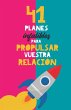41 planes infalibles para propulsar... - Bild 1