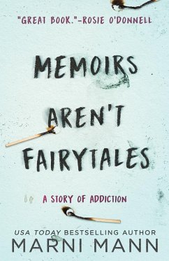 Memoirs Aren't Fairytales - Mann, Marni