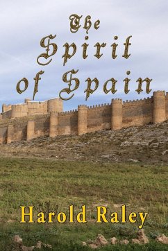 The Spirit Of Spain - Raley, Harold