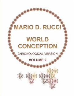 WORLD CONCEPTION - Chronological Version - VOLUME 2 - Rucci, Mario D.