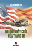 Nh¿ng Ngày Cu¿i C¿a Tháng T¿ (hardcover - color50)