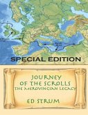 Journey of the Scrolls - Special Edition: The Merovingian Legacy