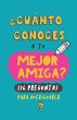 ¿Cuánto conoces a tu mejor amiga? - Bild 1