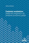 Contextos econômicos (eBook, ePUB)