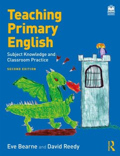 Teaching Primary English (eBook, ePUB) - Bearne, Eve; Reedy, David