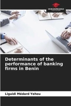 Determinants of the performance of banking firms in Benin - Yehou, Liguidi Médard