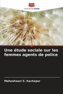 Une étude sociale sur les femmes agents de police - Kachapur, Maheshwari S.