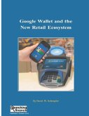 Google Wallet and the New Retail Ecosystem