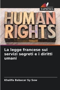 La legge francese sui servizi segreti e i diritti umani - Sow, Khalifa Babacar Sy