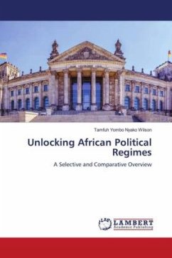 Unlocking African Political Regimes - Nyako Wilson, Tamfuh Yombo