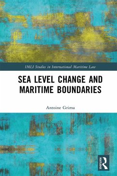 Sea Level Change and Maritime Boundaries (eBook, ePUB) - Grima, Antoine
