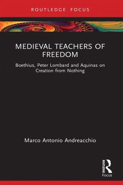 Medieval Teachers of Freedom (eBook, PDF) - Andreacchio, Marco Antonio