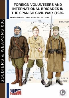 Foreign volunteers and International Brigades in the Spanish Civil War (1936-39) - Mugnai, Bruno