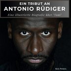 Ein Tribut an Antonio Rüdiger