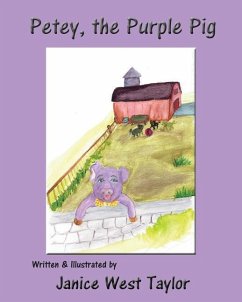 Petey, the Purple Pig - Taylor, Janice West