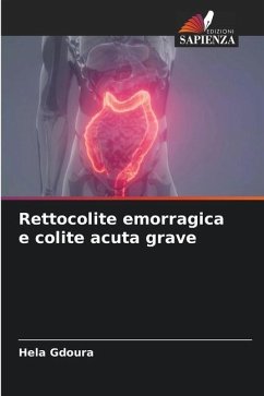 Rettocolite emorragica e colite acuta grave - Gdoura, Hela