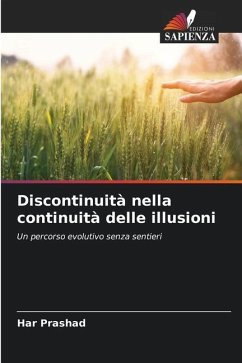 Discontinuità nella continuità delle illusioni - Prashad, Har