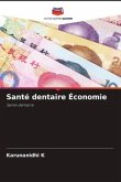 Santé dentaire Économie Santé dentaire Économie