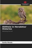 Alétheia in Herodotus' Histories