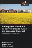 Le imprese rurali e il rapporto urbano-rurale: un processo inverso?