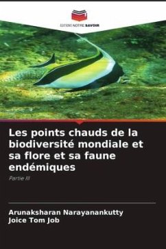 Cover Les points chauds de la biodiversité mondiale et sa flore et sa faune endémiques