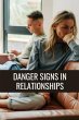 Danger signs in relationships - Bild 1