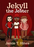 Jekyll The Jester (eBook, ePUB) Jekyll The Jester (eBook, ePUB)