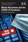 Media Narratives and the COVID-19 Pandemic (eBook, ePUB)