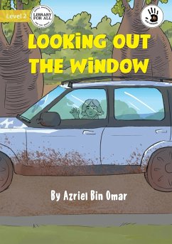 Looking out the Window - Our Yarning - Bin Omar, Azriel