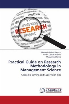 Practical Guide on Research Methodology in Management Science - Kwanbo, Mansur Lubabah;Hassan, Shehu Usman;Tanko, Muhammad