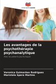 Les avantages de la psychothérapie psychanalytique
