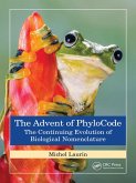 The Advent of PhyloCode (eBook, PDF) The Advent of PhyloCode (eBook, PDF)