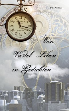 Ein Viertel Leben in Gedichten (eBook, ePUB) - Wisniewski, Britta