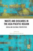 Waste and Discards in the Asia Pacific Region (eBook, PDF)