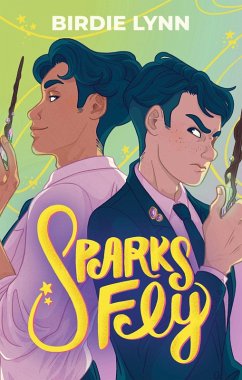 Sparks Fly (eBook, ePUB) - Lynn, Birdie