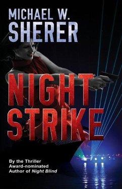 Night Strike - Sherer, Michael W.