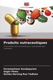 Produits nutraceutiques