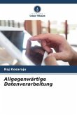 Allgegenwärtige Datenverarbeitung