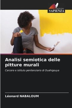 Analisi semiotica delle pitture murali - NABALOUM, Léonard
