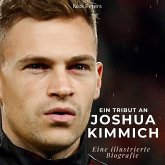 Ein Tribut an Joshua Kimmich