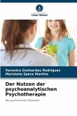 Der Nutzen der psychoanalytischen Psychotherapie