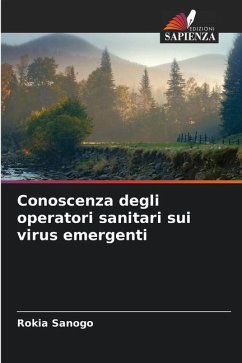 Conoscenza degli operatori sanitari sui virus emergenti - Sanogo, Rokia