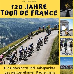 120 Jahre Tour de France - Dannhäuser, Ute