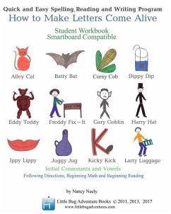 How to Make Letters Come Alive Student Workbook - Neely, Nancy