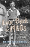 Goin' Back to the 1960s (eBook, ePUB)