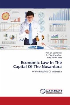 Economic Law In The Capital Of The Nusantara - Royani, Esti;Wamafma,, Dr. Filep;Saea, Enny Martha