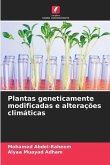 Plantas geneticamente modificadas e alterações climáticas