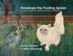 Penelope the Pooting Spider - Clayton, Robert; Pickering, Abigail