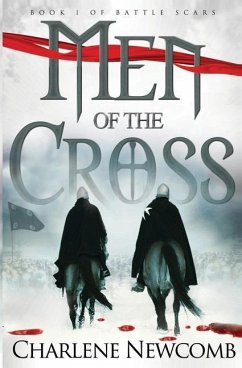 Men of the Cross - Newcomb, Charlene