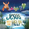 Jesus Needs Our Help! - Bild 1